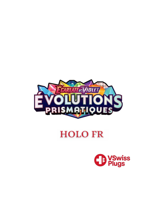 Holo Évolutions Prismatiques FR