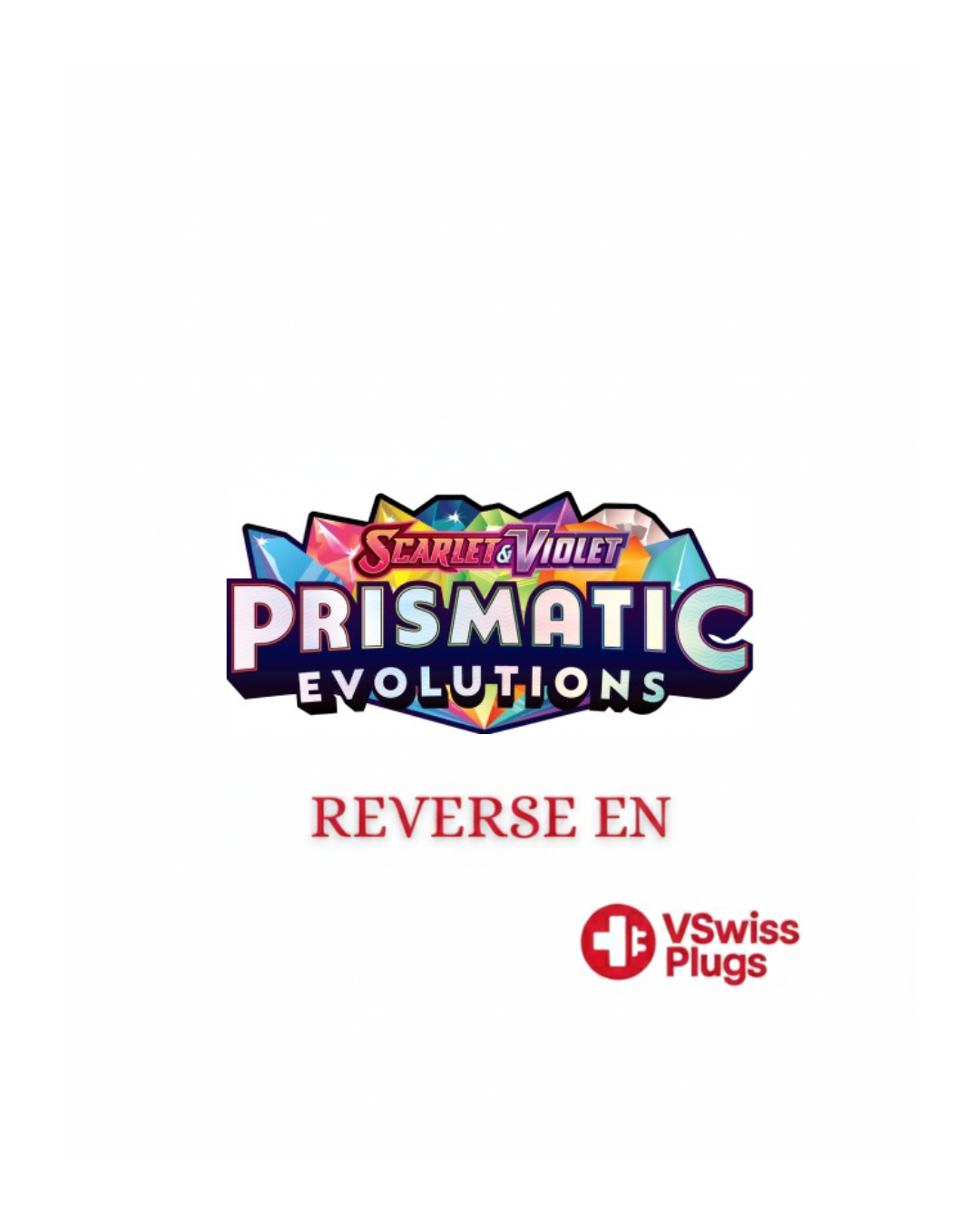 Reverse Prismatic Evolutions EN