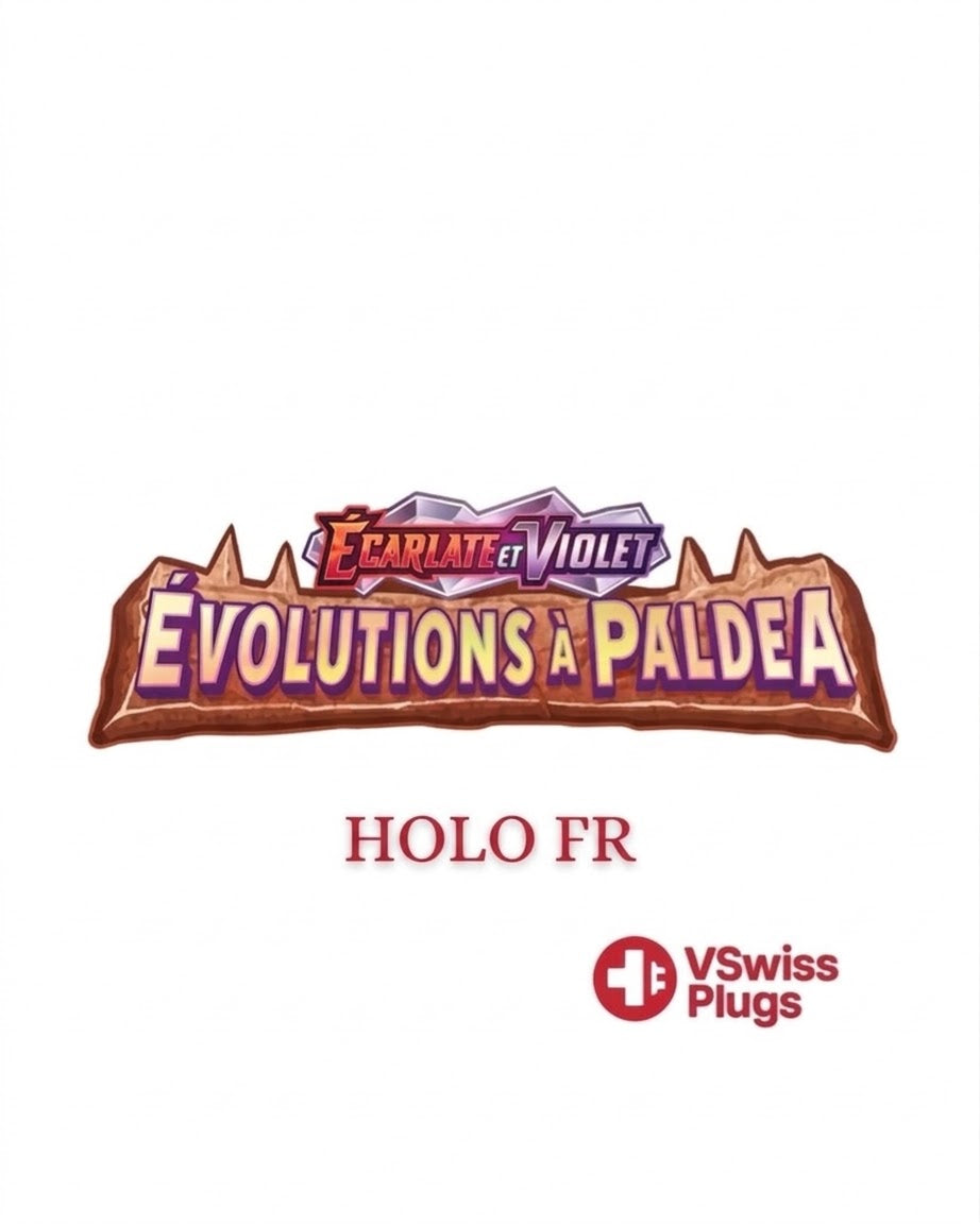 Holo Évolutions à Paldea FR