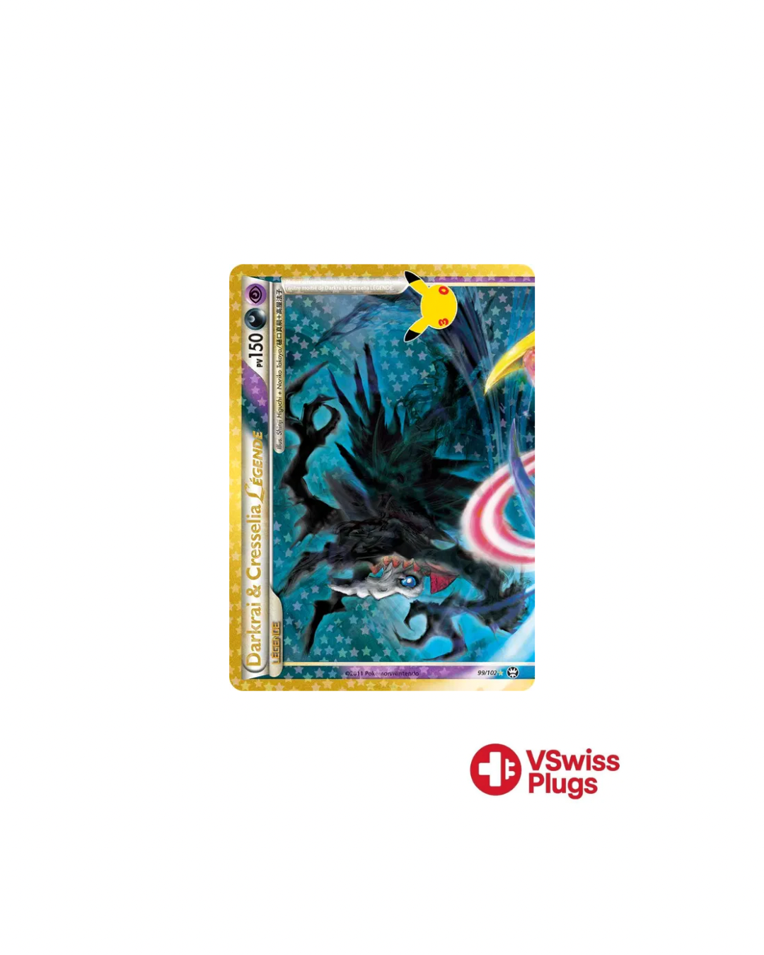 Darkrai & Cresselia LÉGENDE 99/102 FR